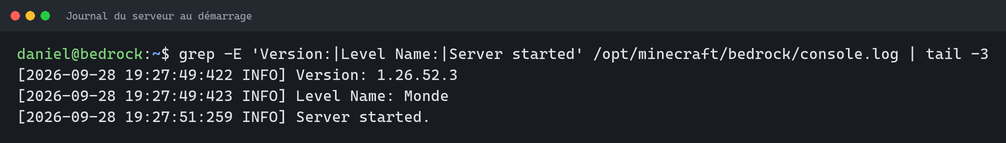 Extrait du journal du serveur montrant la version 1.26.52.3, le nom du monde et la mention Server started